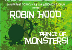 Theater deal alert: monster Robin Hood for $5