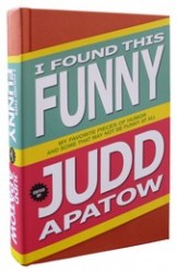 $25 and under gift No. 13: what Judd Apatow finds funny
