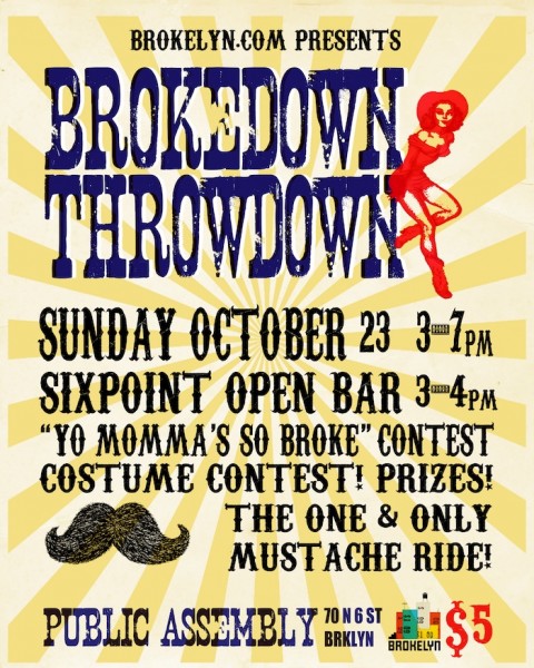 Yee-haw! Oct. 23: Brokedown Throwdown!