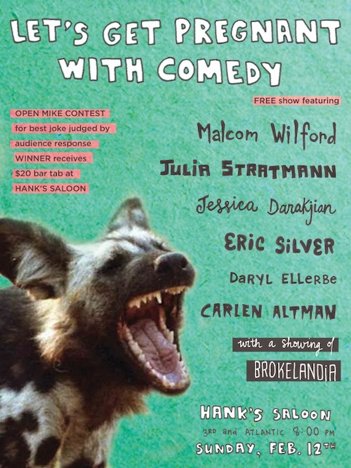 Free comedy, joke contest and a special Brokelandia screening!